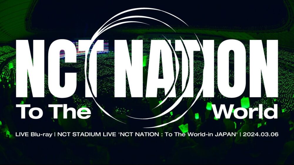 「NCT STADIUM LIVE ‘NCT NATION : To The World-in JAPAN’」